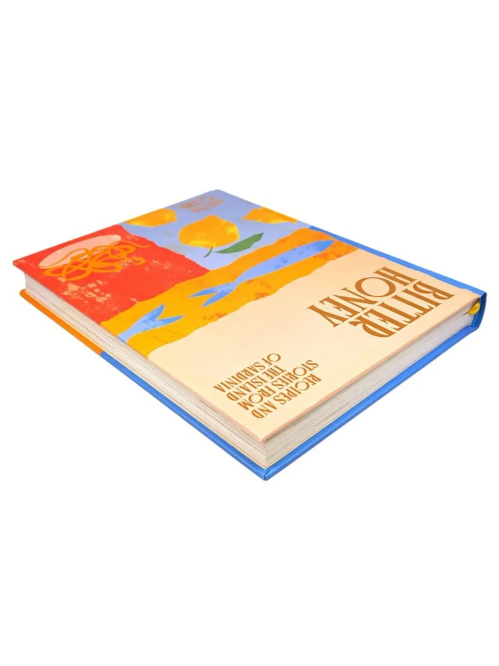 Bitter Honey Recipes & Stories from the Island of Sardinia Hardback Cookbook